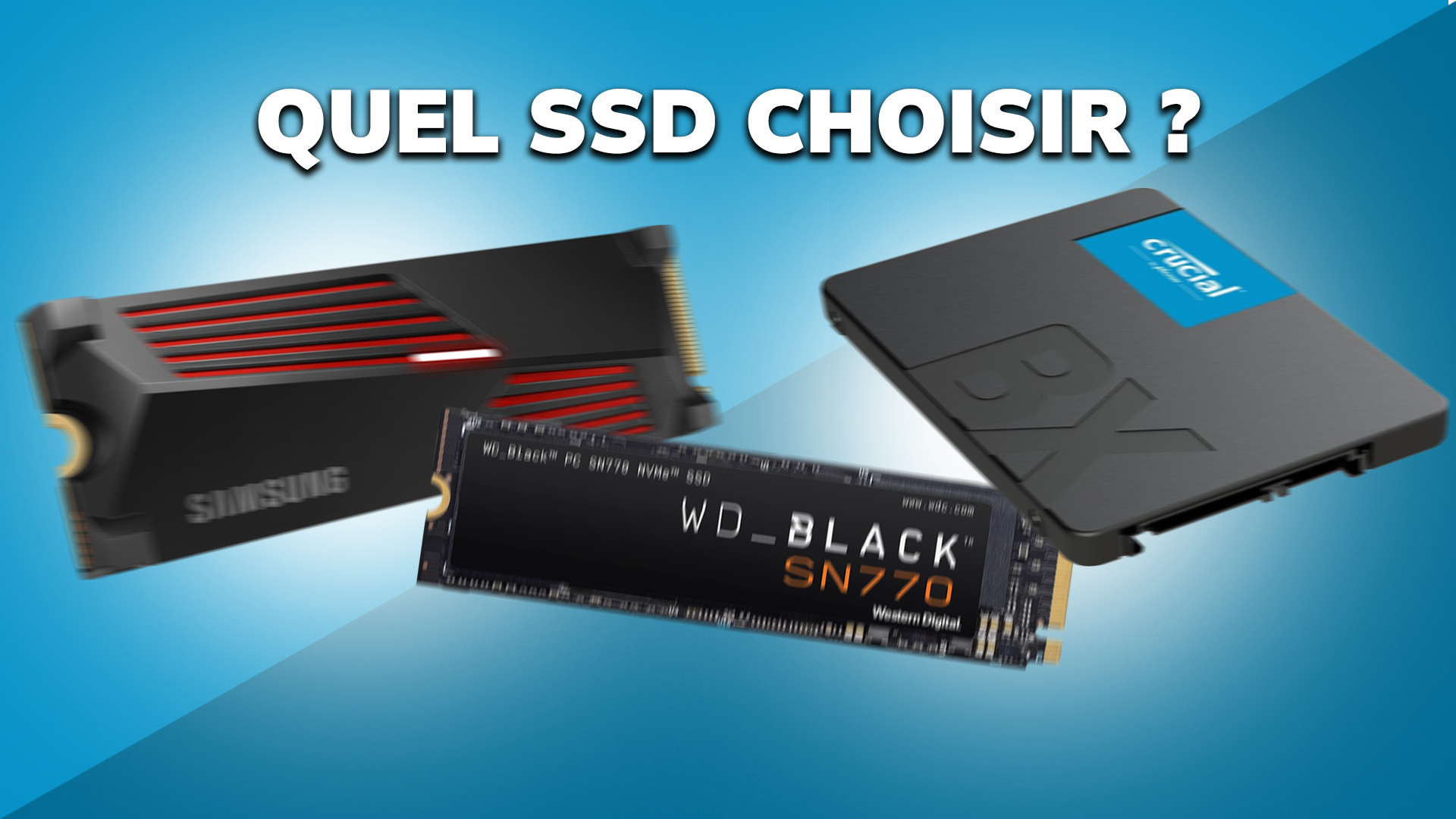 You are currently viewing Quel SSD choisir pour son PC Gamer ?